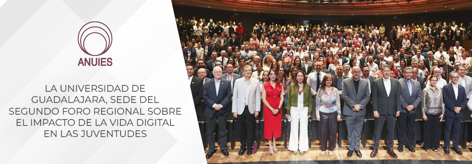 LA UNIVERSIDAD DE GUADALAJARA, SEDE DEL SEGUNDO FORO